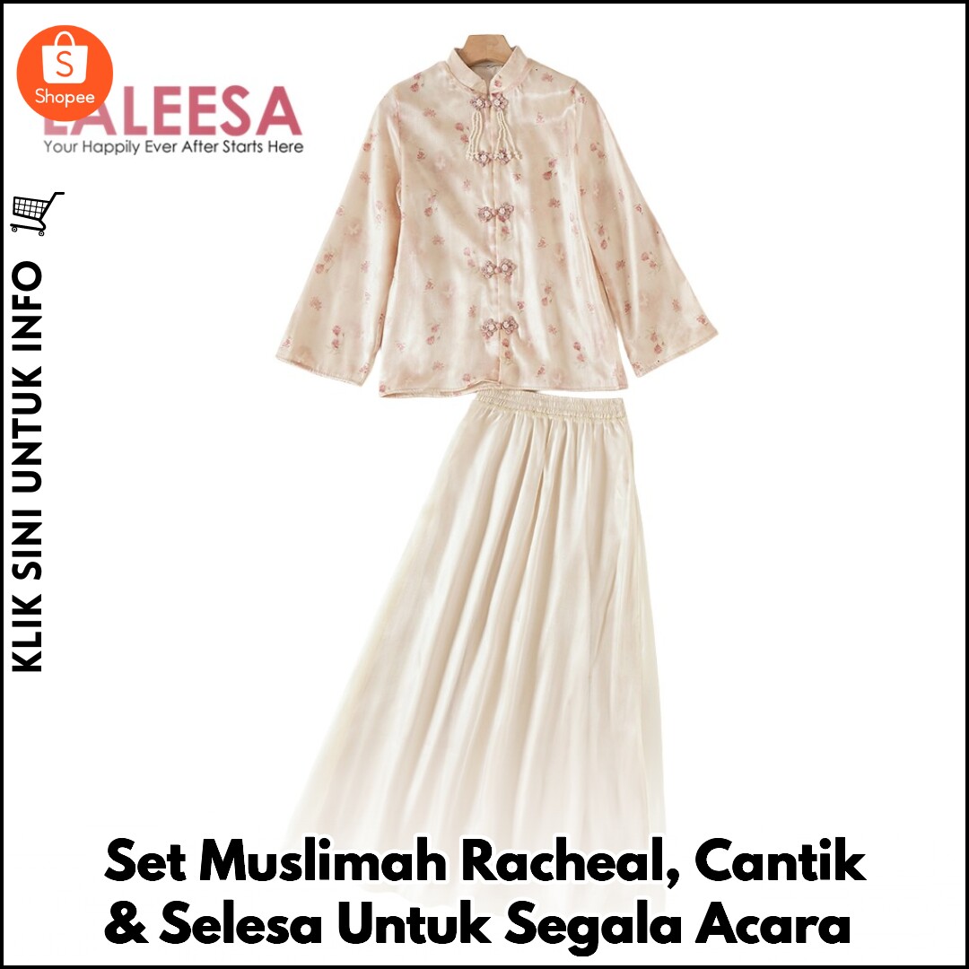 Set Muslimah Racheal, Cantik & Selesa Untuk Segala Acara