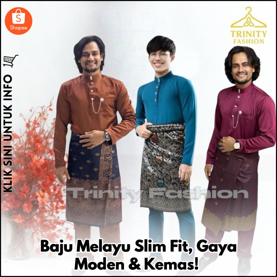 Baju Melayu Slim Fit, Gaya Moden & Kemas!
