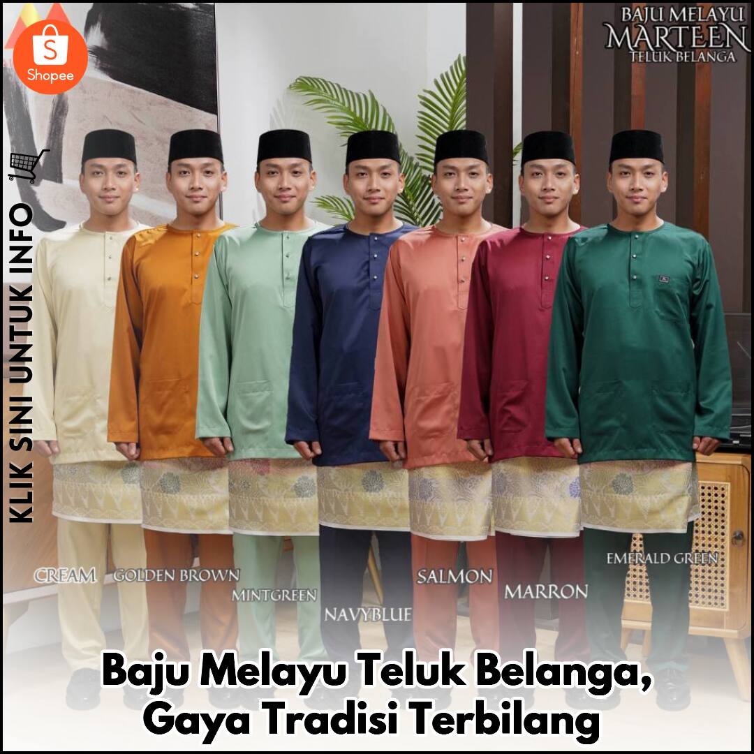 Baju Melayu Teluk Belanga, Gaya Tradisi Terbilang