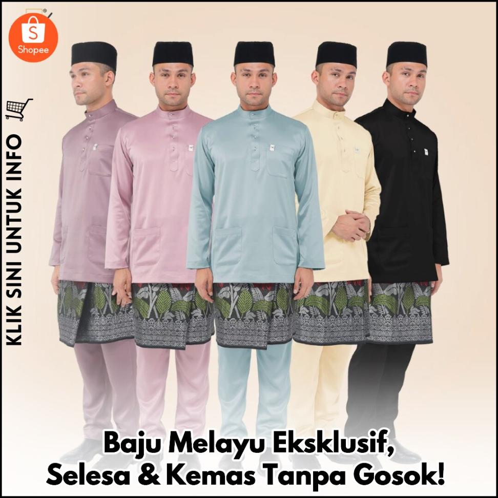 Baju Melayu Eksklusif, Selesa & Kemas Tanpa Gosok!