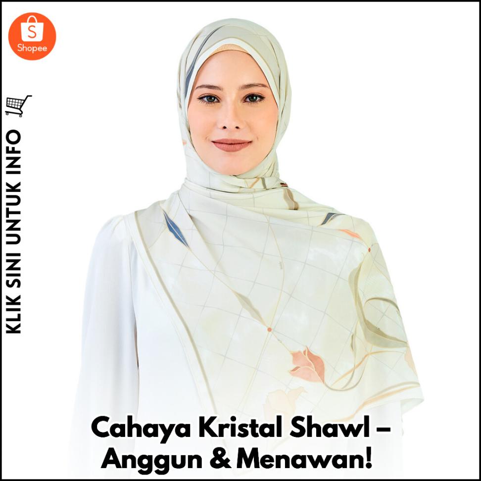 Cahaya Kristal Shawl – Anggun & Menawan!