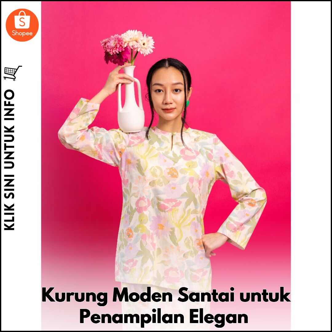 Kurung Moden Santai untuk Penampilan Elegan