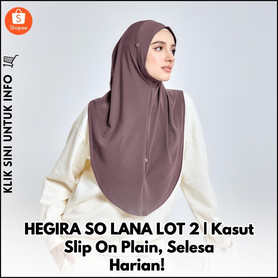HEGIRA SO LANA LOT 2 | Kasut Slip On Plain, Selesa Harian!
