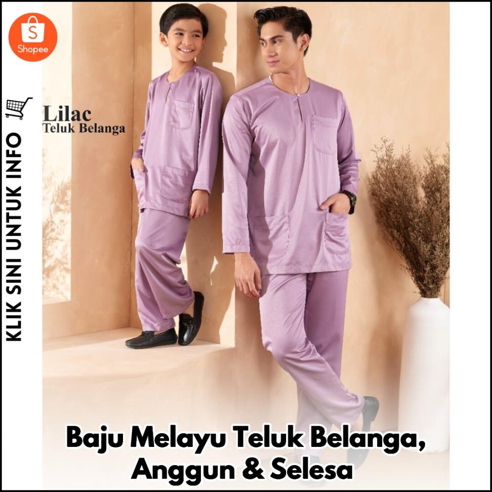 Baju Melayu Teluk Belanga, Anggun & Selesa