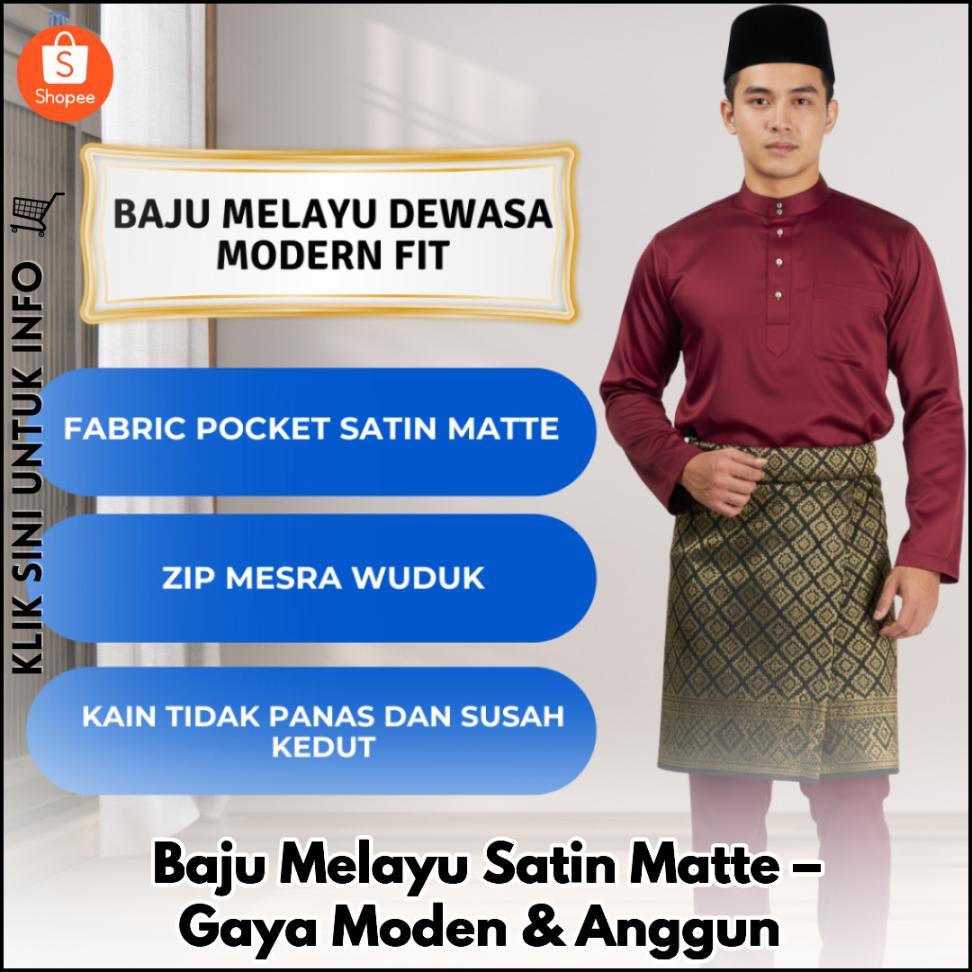 Baju Melayu Satin Matte – Gaya Moden & Anggun