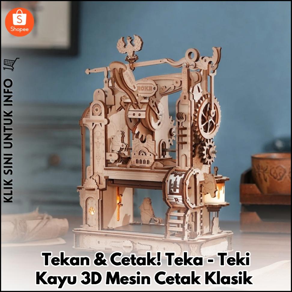Tekan & Cetak! Teka-Teki Kayu 3D Mesin Cetak Klasik