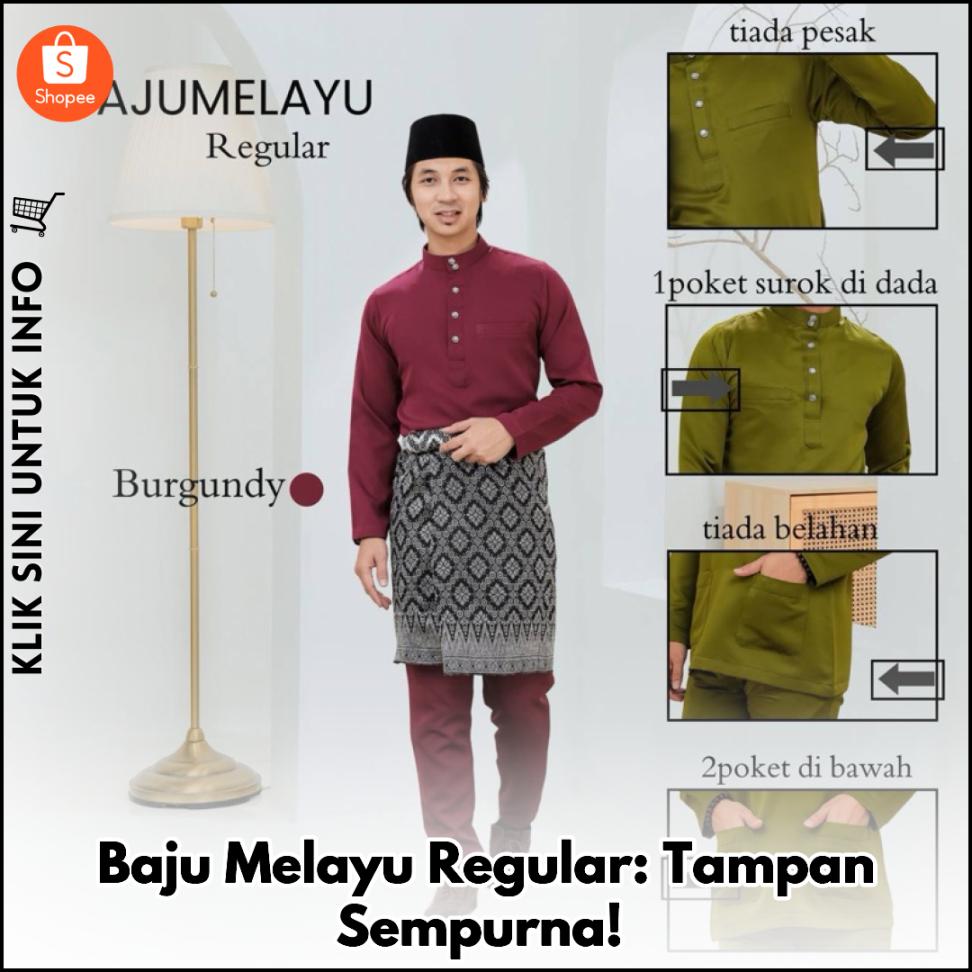 Baju Melayu Regular: Tampan Sempurna!