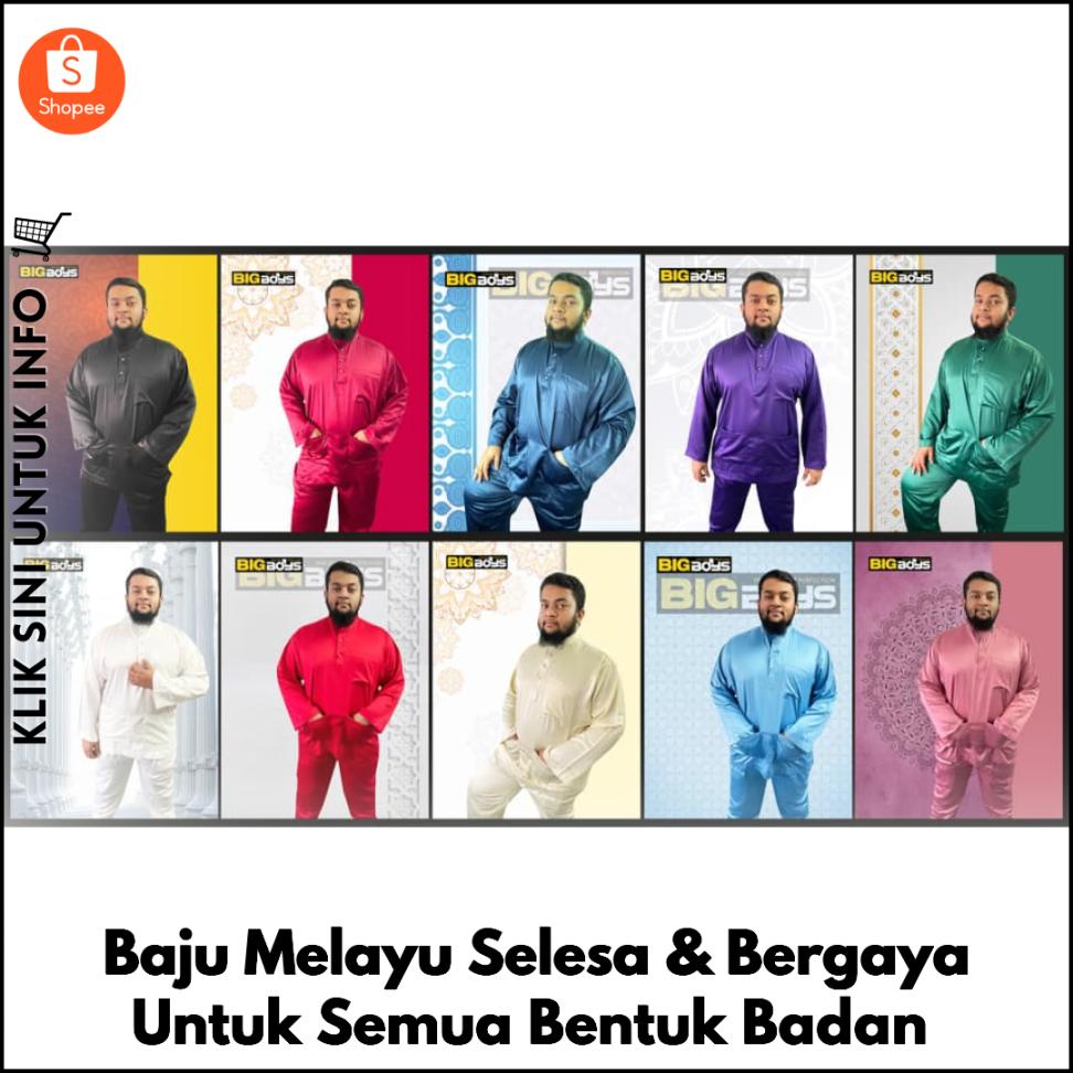 Baju Melayu Selesa & Bergaya Untuk Semua Bentuk Badan