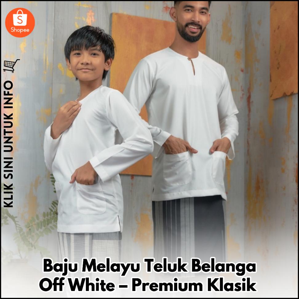 Baju Melayu Teluk Belanga Off White – Premium Klasik