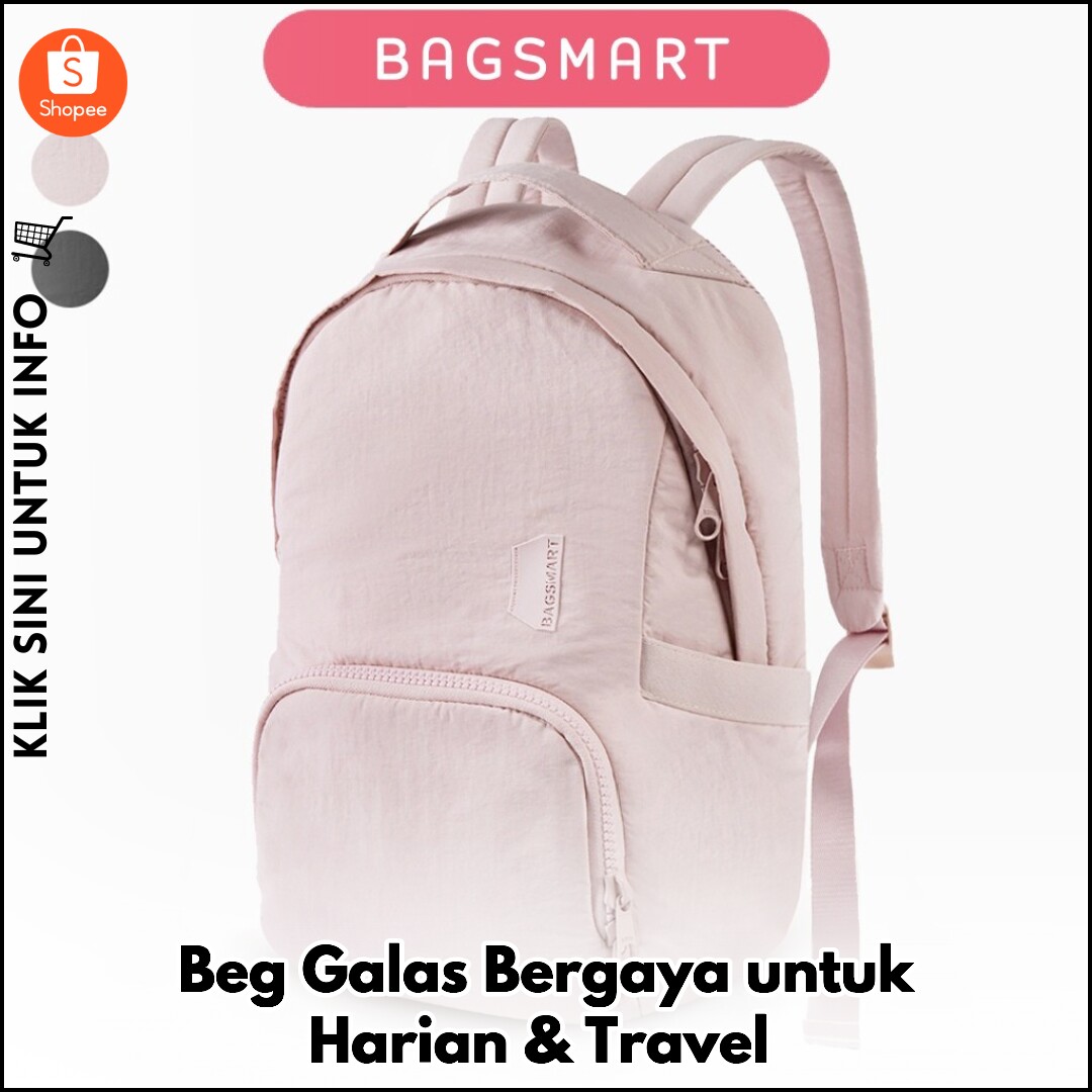 Beg Galas Bergaya untuk Harian & Travel