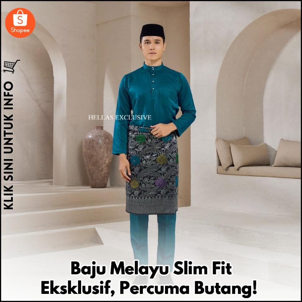 Baju Melayu Slim Fit Eksklusif, Percuma Butang!