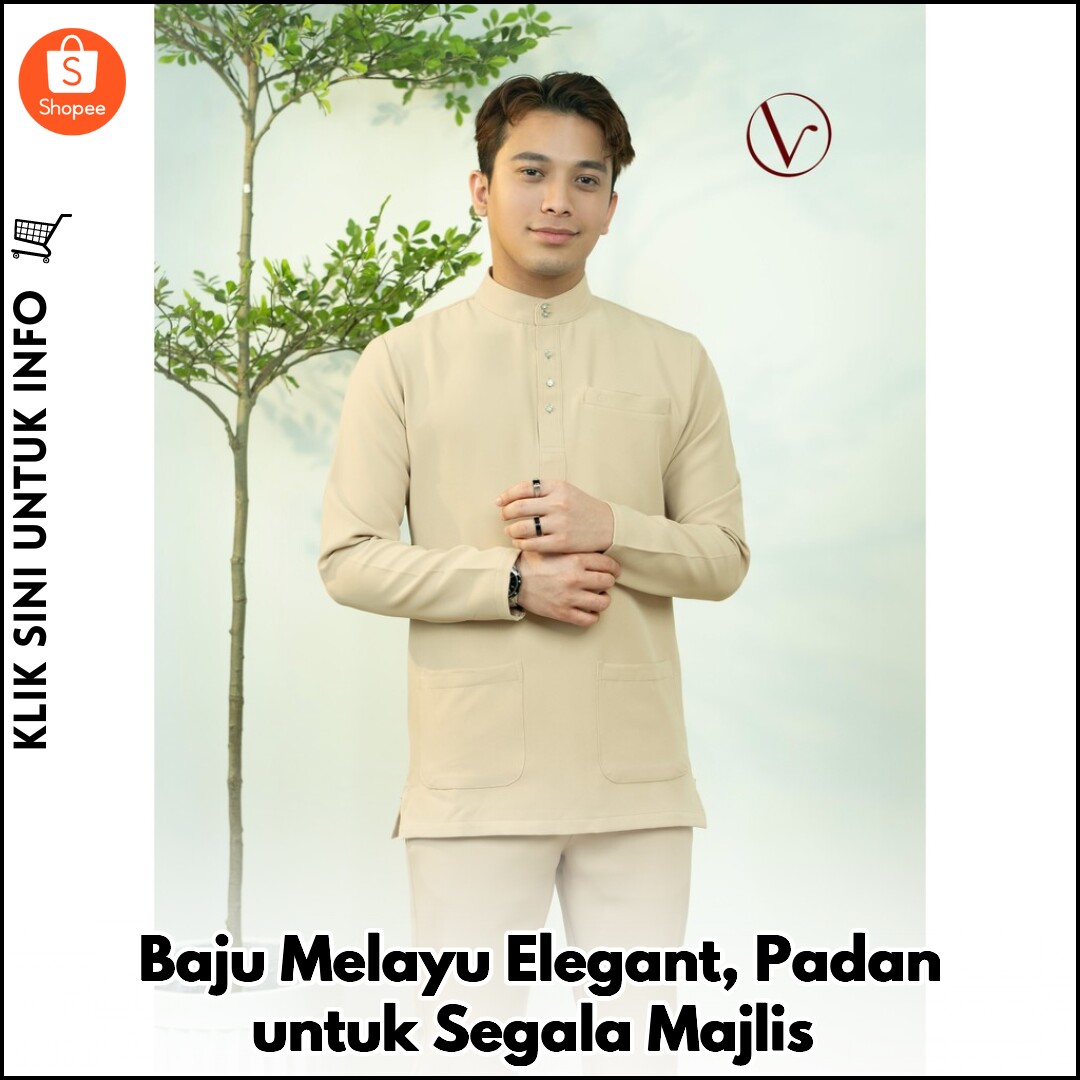 Baju Melayu Elegant, Padan untuk Segala Majlis