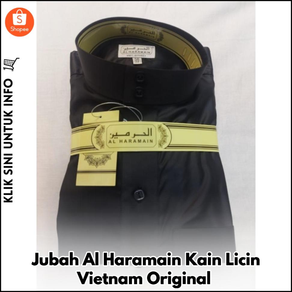 Jubah Al Haramain Kain Licin Vietnam Original