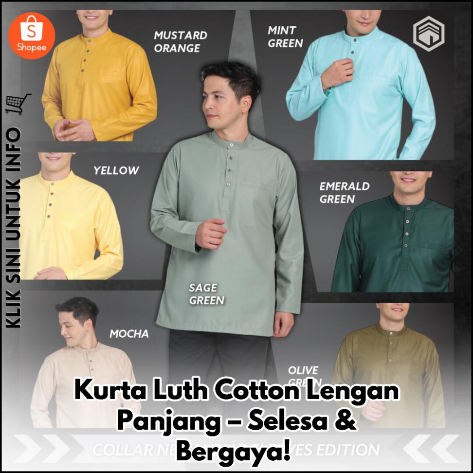 Kurta Luth Cotton Lengan Panjang – Selesa & Bergaya!