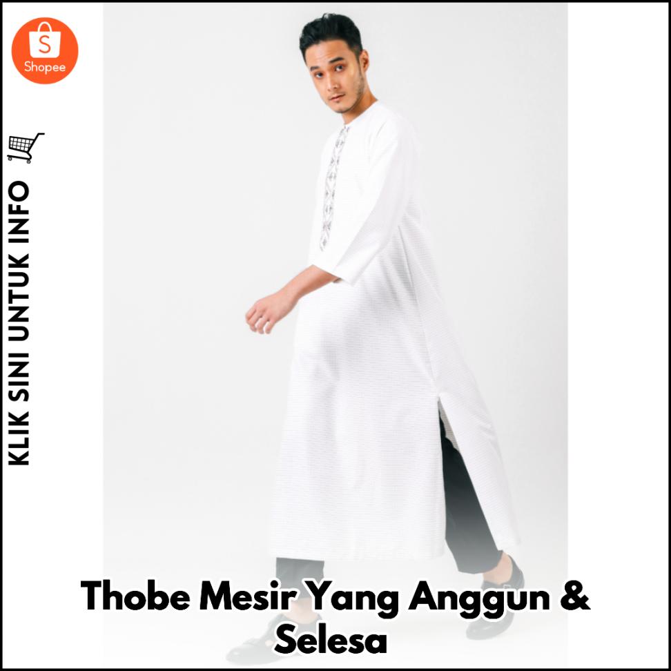 Thobe Mesir Yang Anggun & Selesa