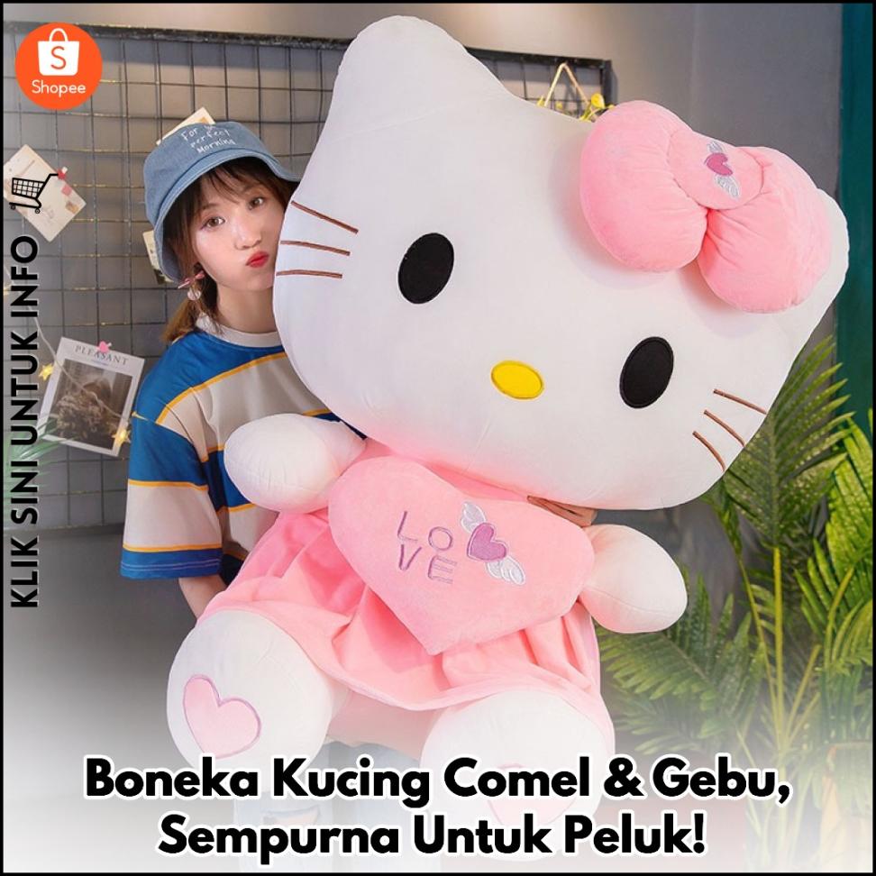 Boneka Kucing Comel & Gebu, Sempurna Untuk Peluk!