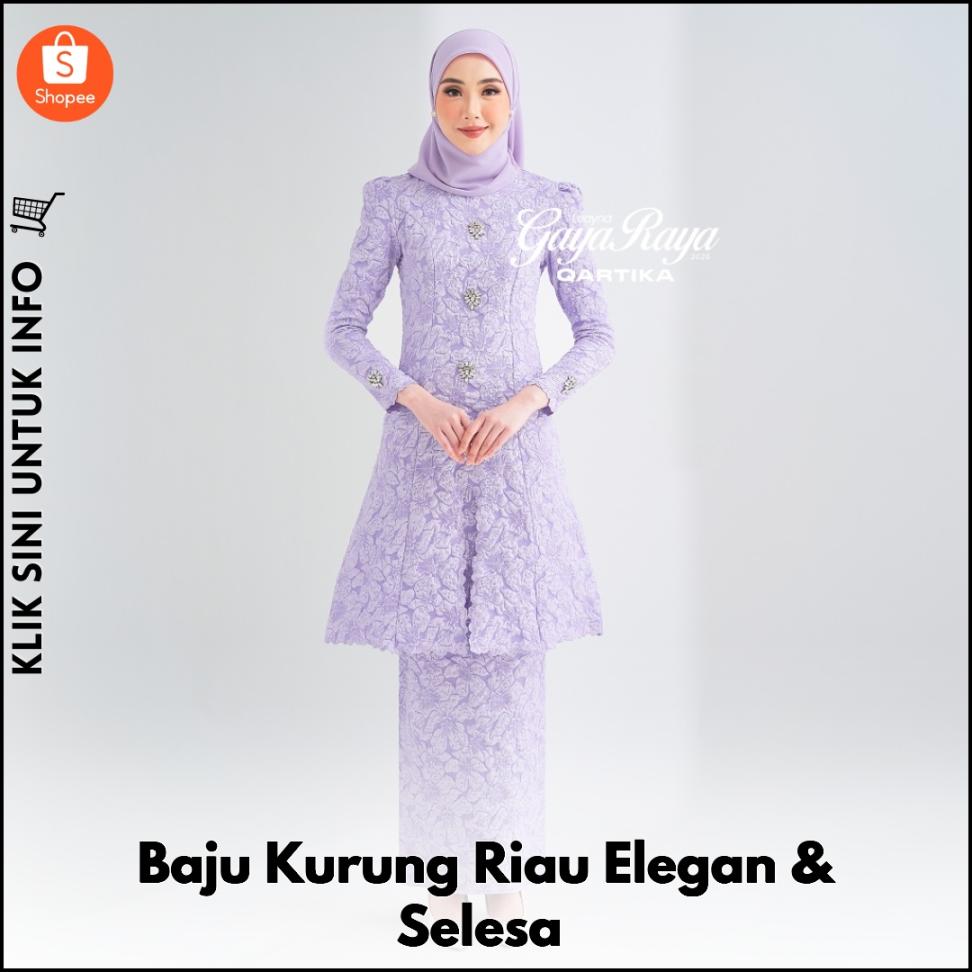 Baju Kurung Riau Elegan & Selesa