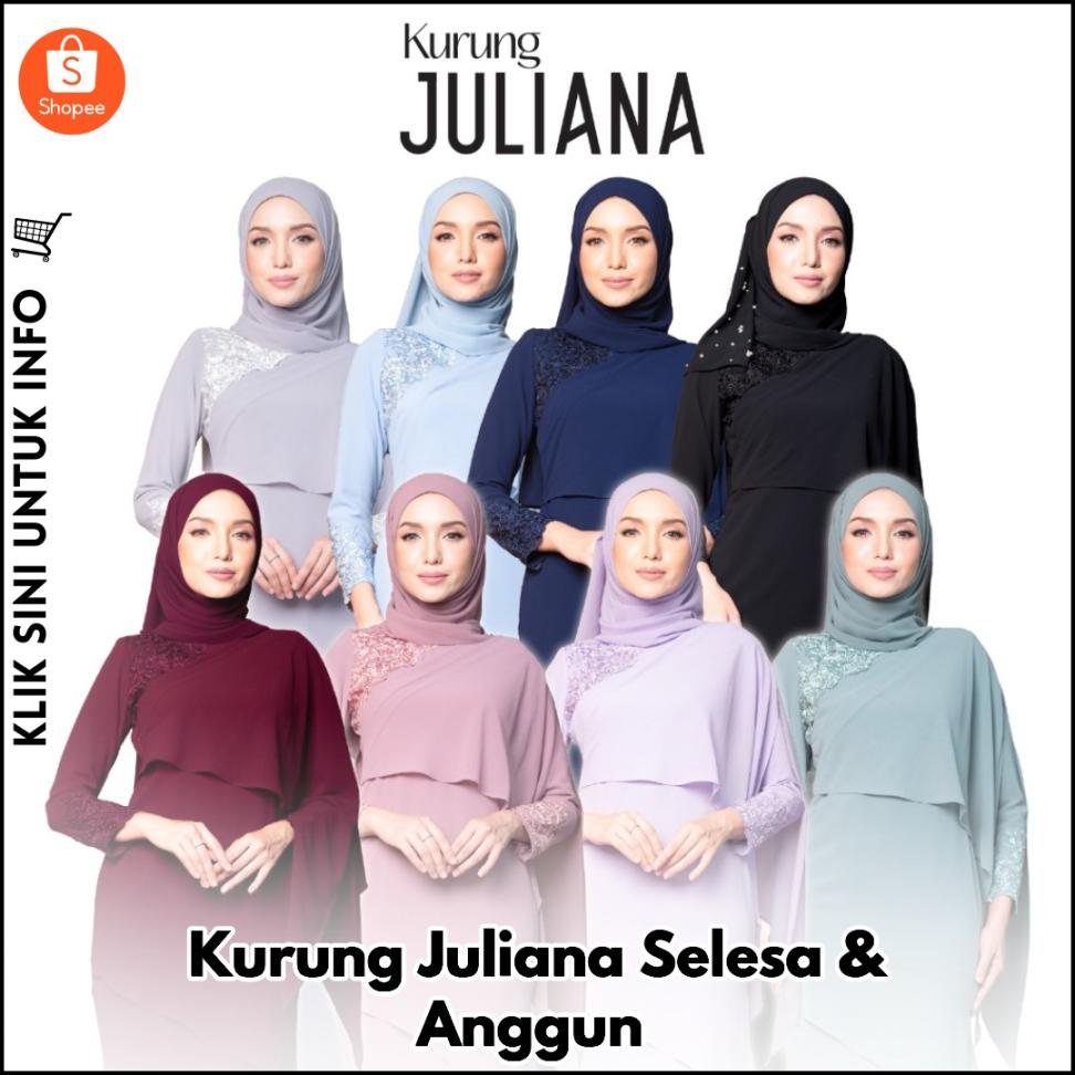 Kurung Juliana Selesa & Anggun