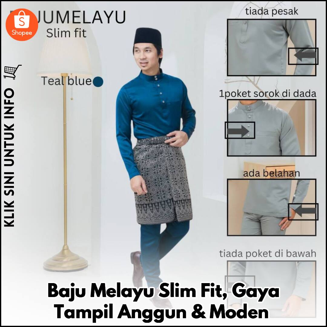 Baju Melayu Slim Fit, Gaya Tampil Anggun & Moden