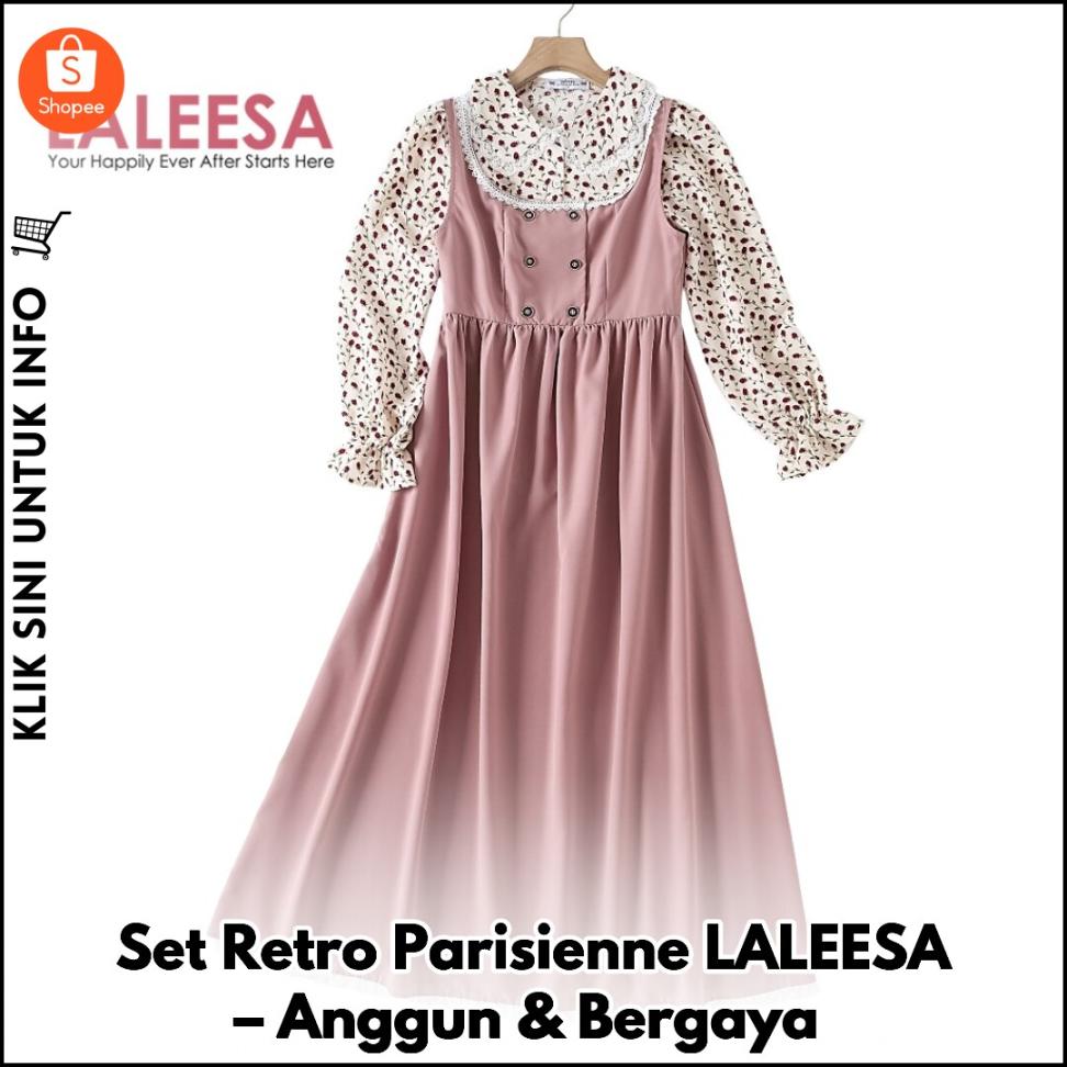 Set Retro Parisienne LALEESA – Anggun & Bergaya
