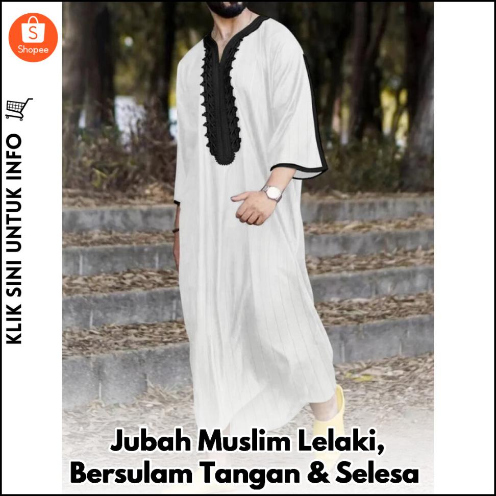 Jubah Muslim Lelaki, Bersulam Tangan & Selesa
