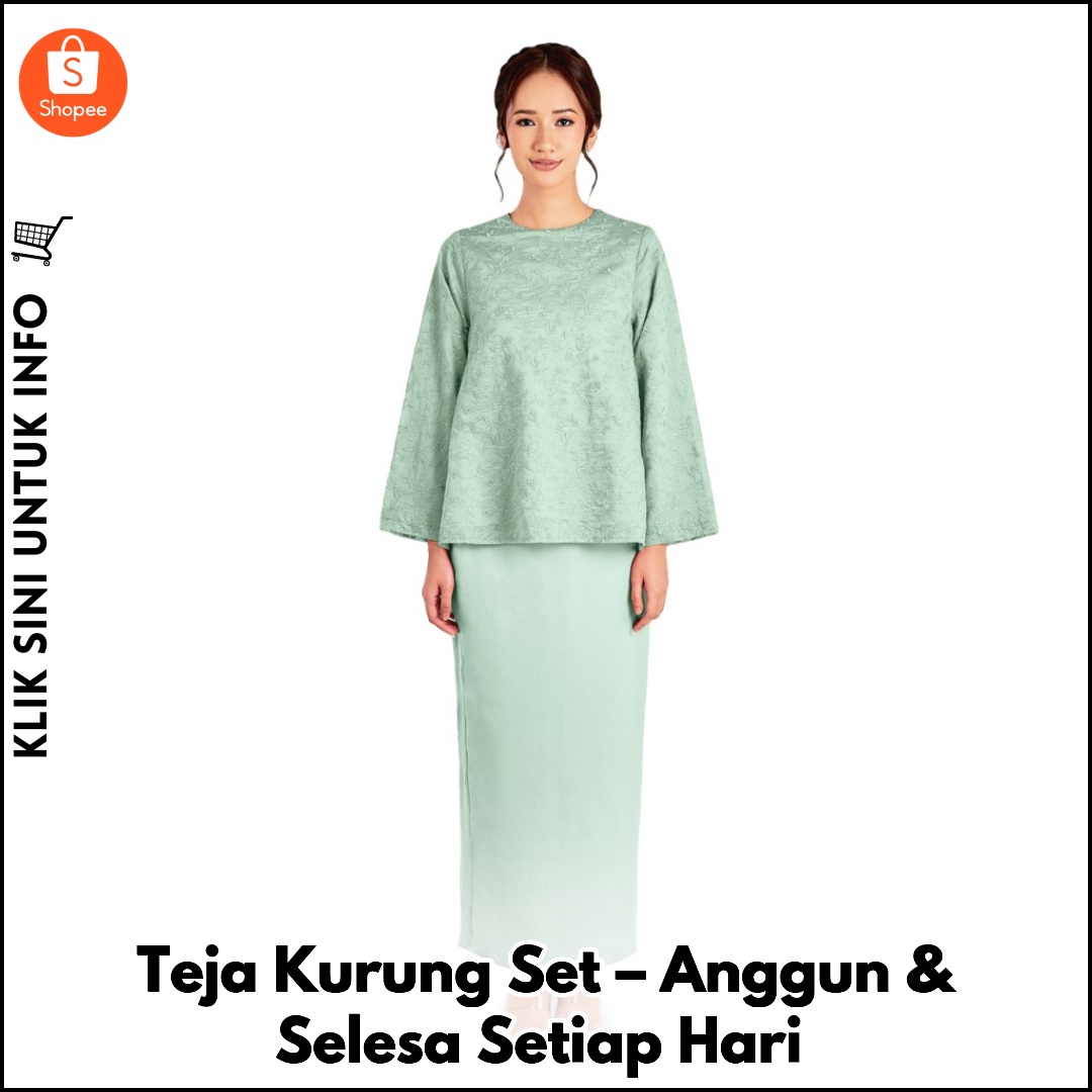 Teja Kurung Set – Anggun & Selesa Setiap Hari