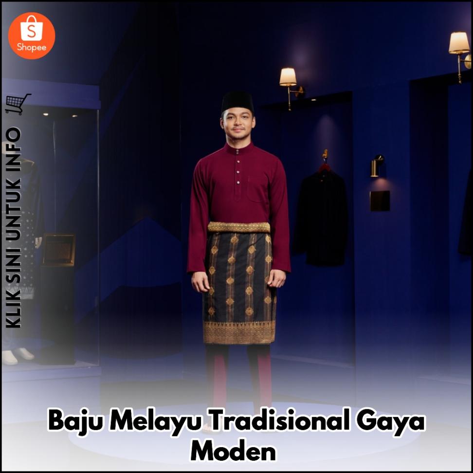 Baju Melayu Tradisional Gaya Moden