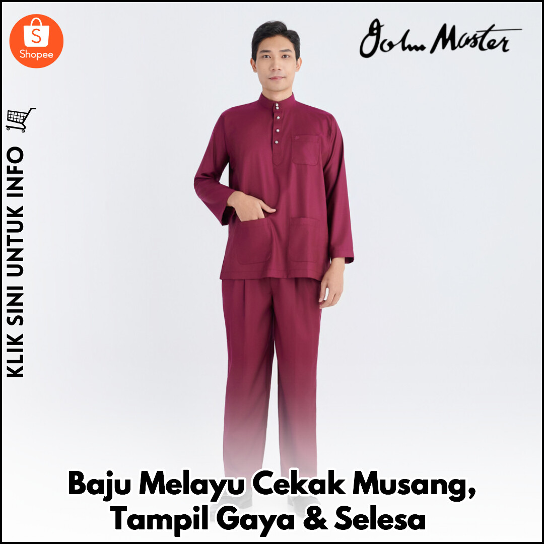 Baju Melayu Cekak Musang, Tampil Gaya & Selesa