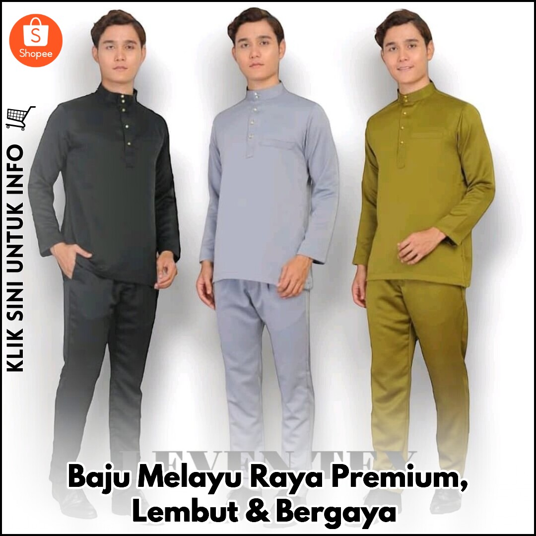 Baju Melayu Raya Premium, Lembut & Bergaya