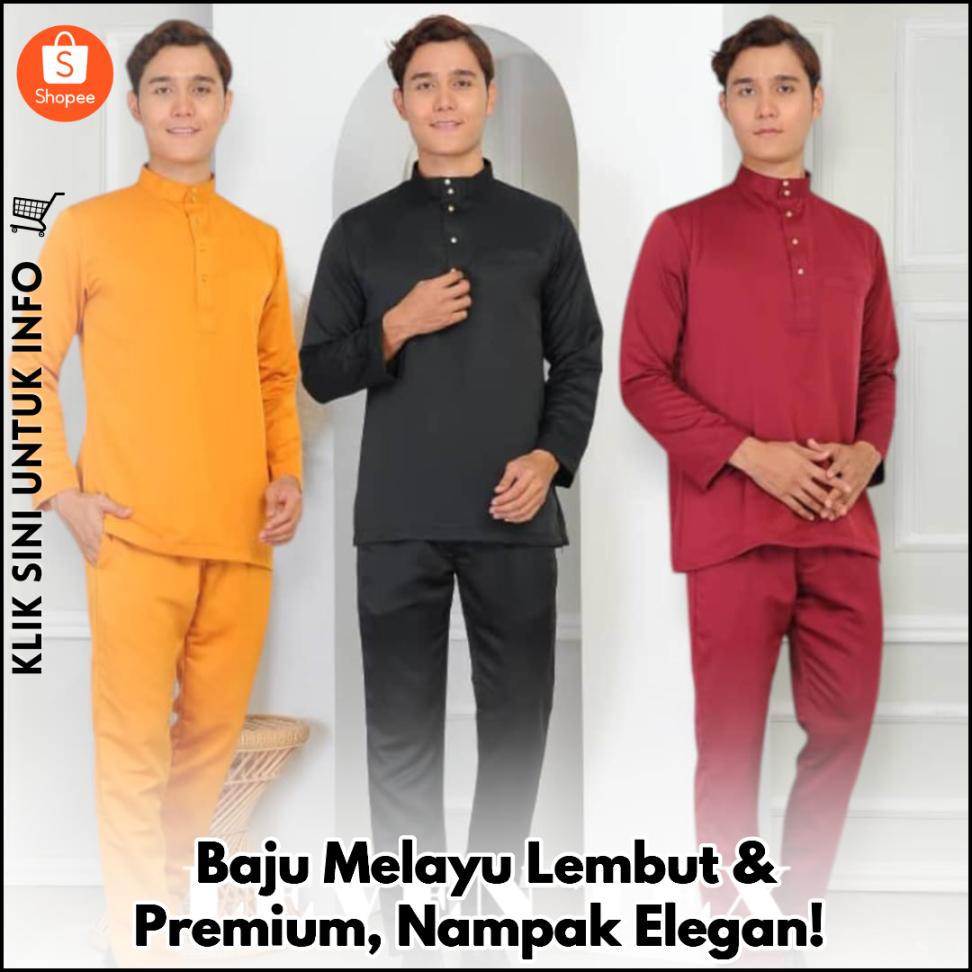 Baju Melayu Premium, Lembut & Bergaya