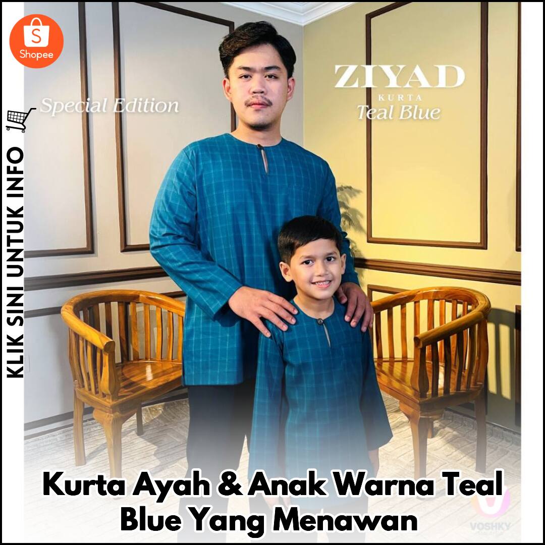 Kurta Ayah & Anak Warna Teal Blue Yang Menawan