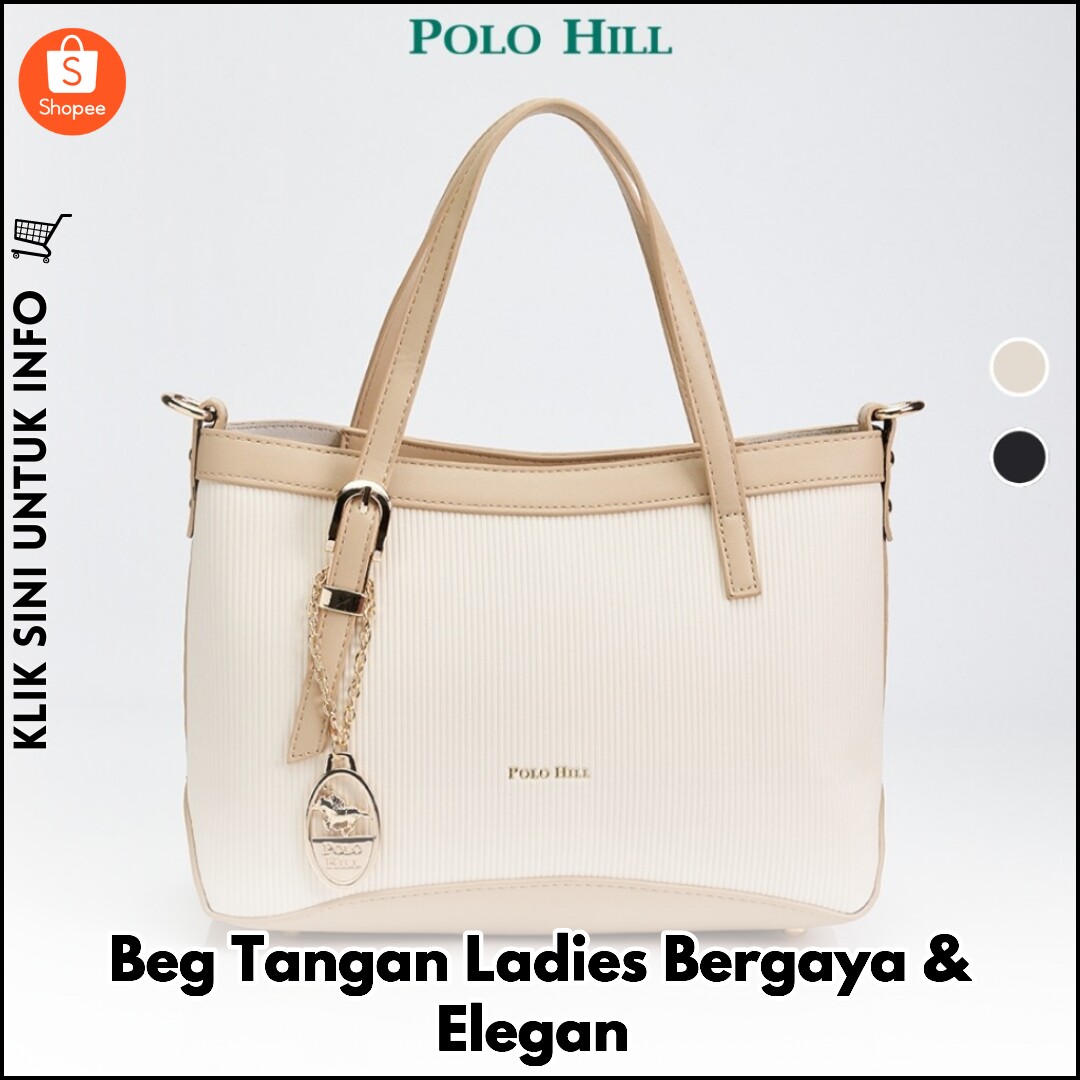 Beg Tangan Ladies Bergaya & Elegan