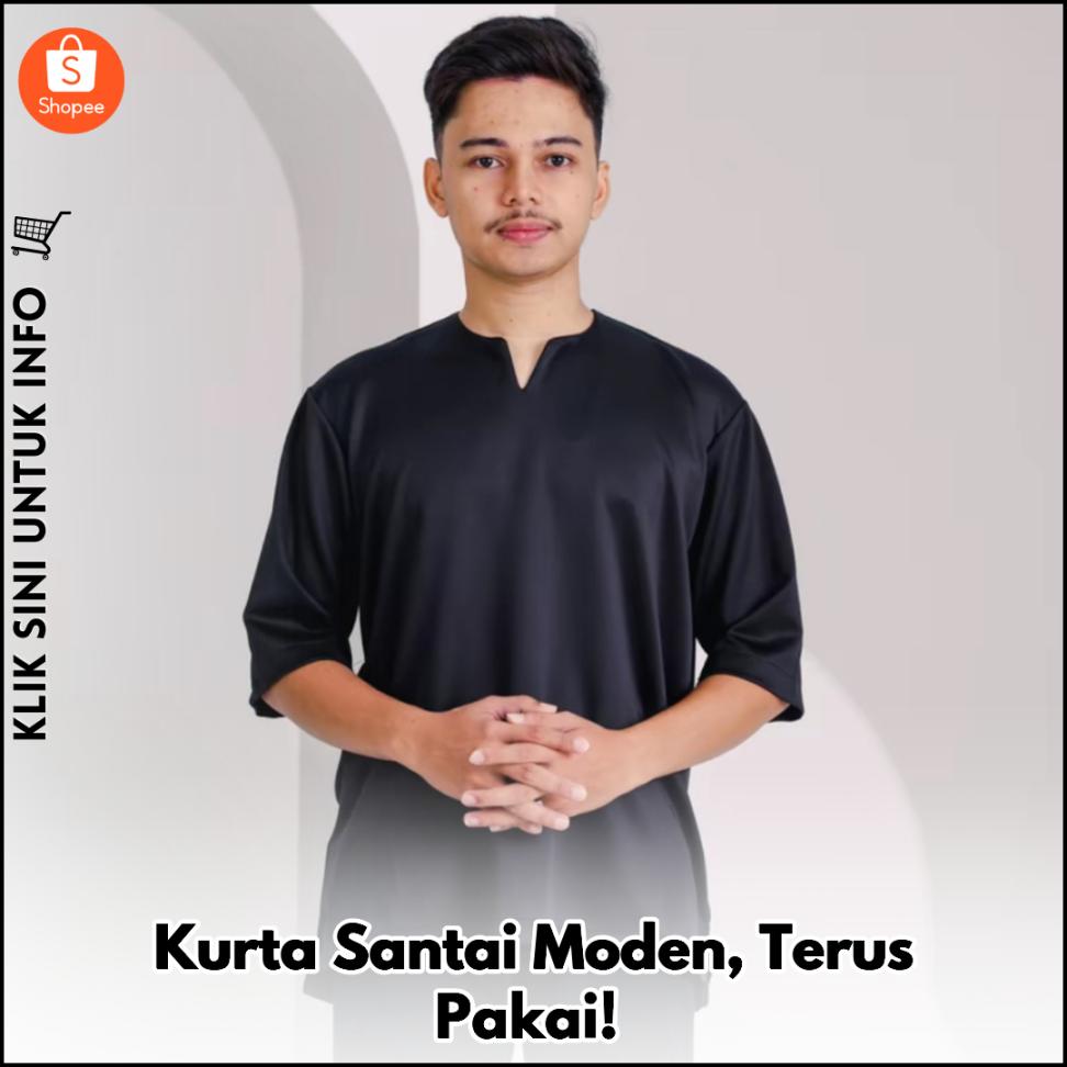 Kurta Santai Moden, Terus Pakai!