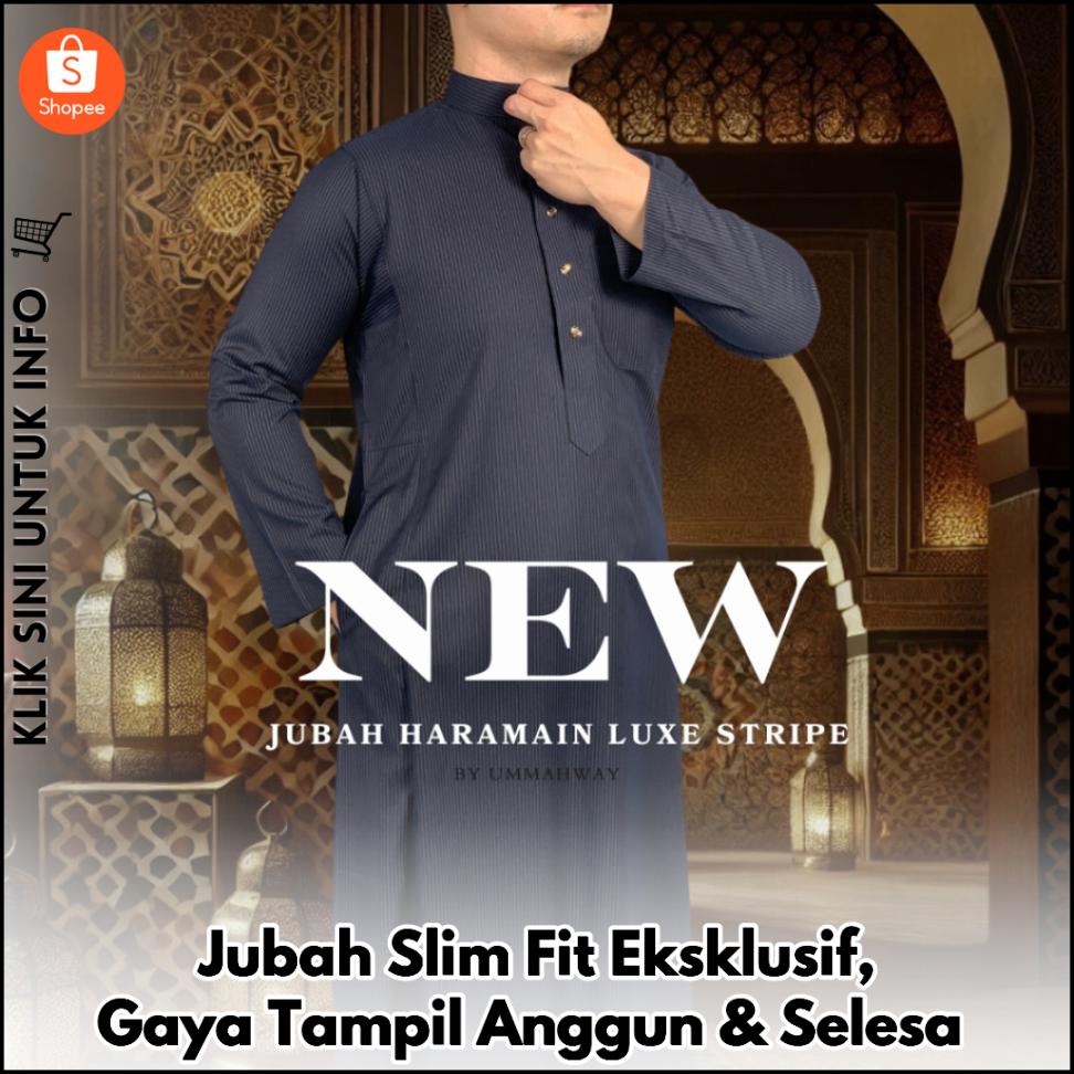 Jubah Slim Fit Eksklusif, Gaya Tampil Anggun & Selesa