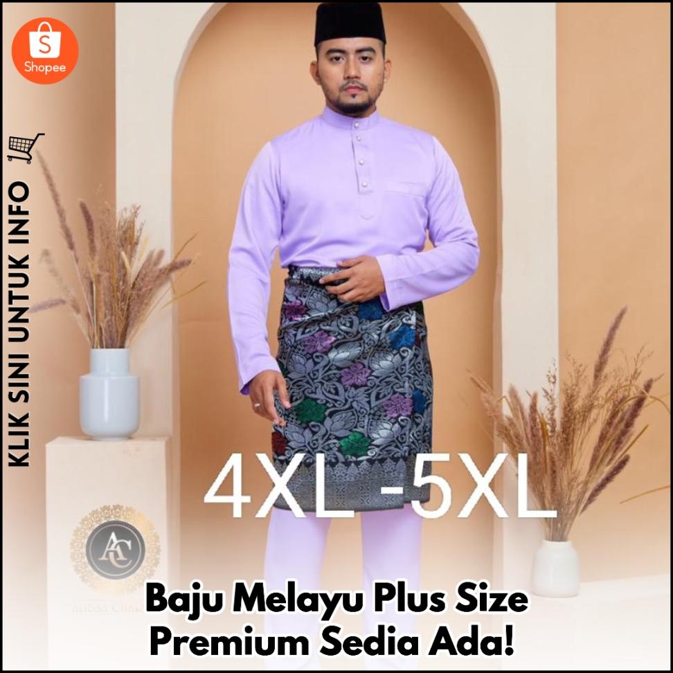 Baju Melayu Plus Size Premium Sedia Ada!