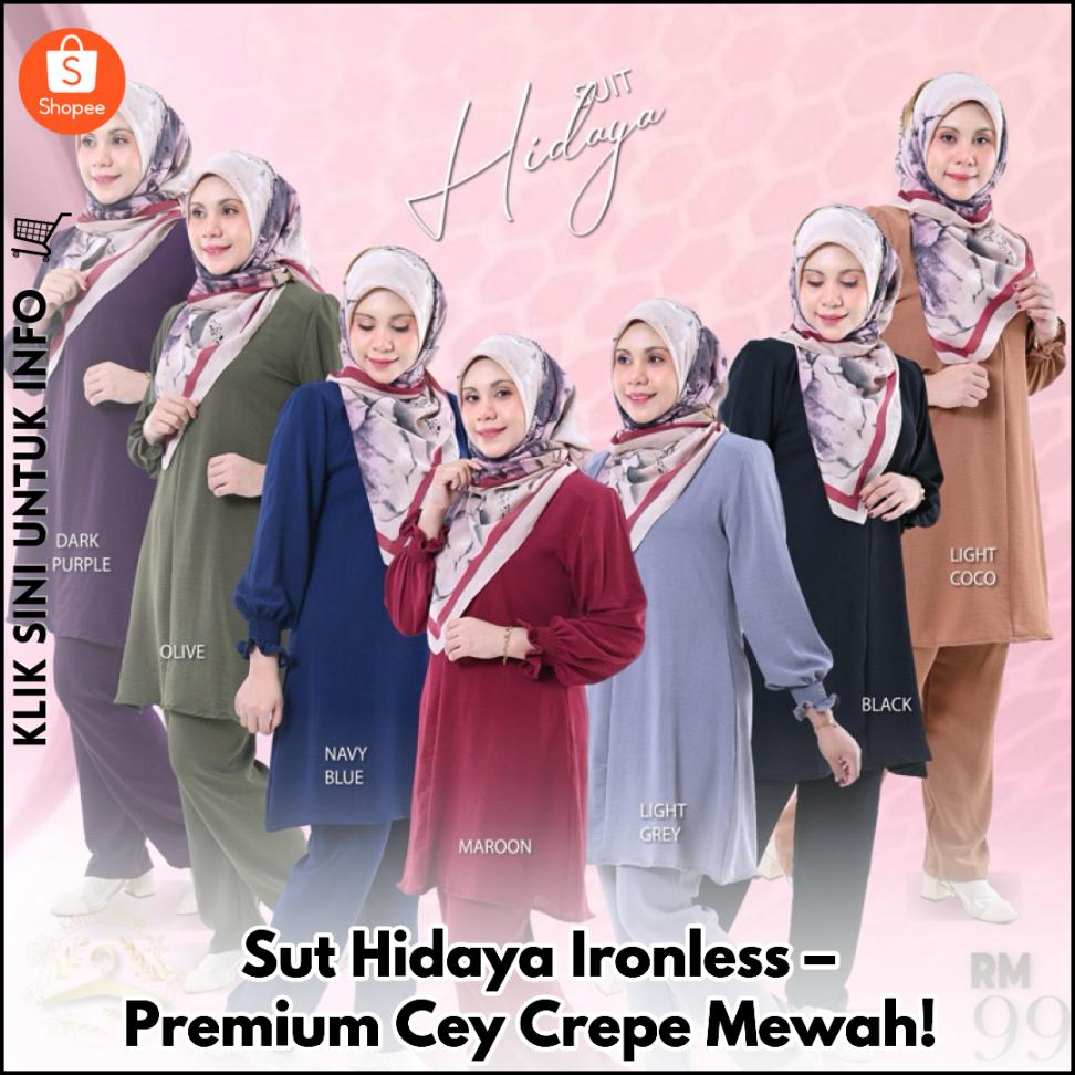 Sut Hidaya Ironless – Premium Cey Crepe Mewah!
