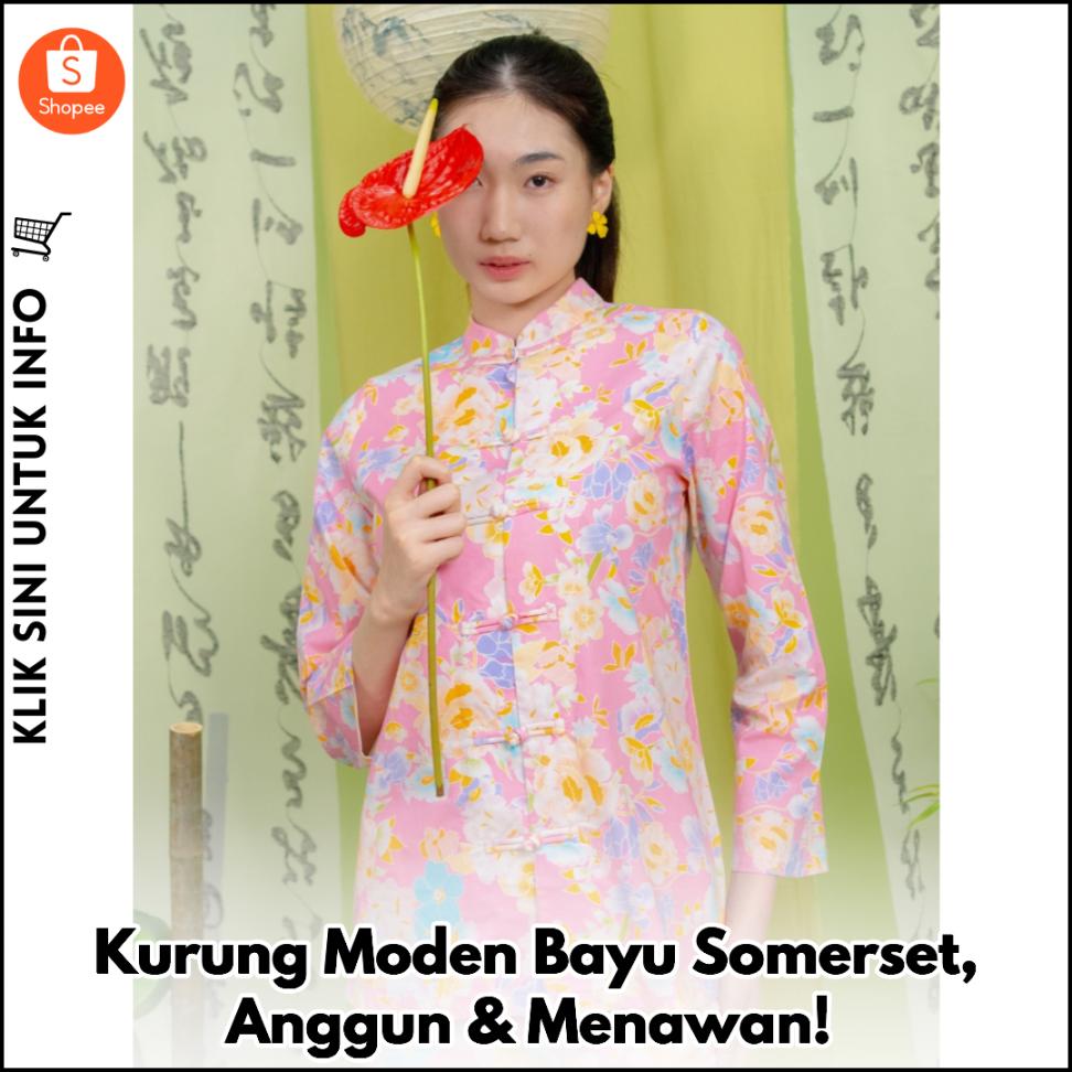 Kurung Moden Bayu Somerset, Anggun & Menawan!
