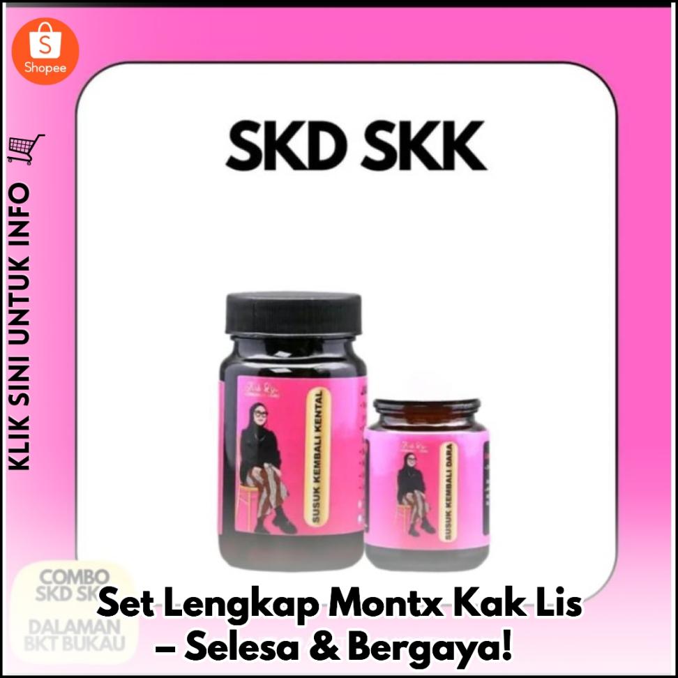 Set SKD & SKK Montx Kak Lis – Lengkap & Praktis!