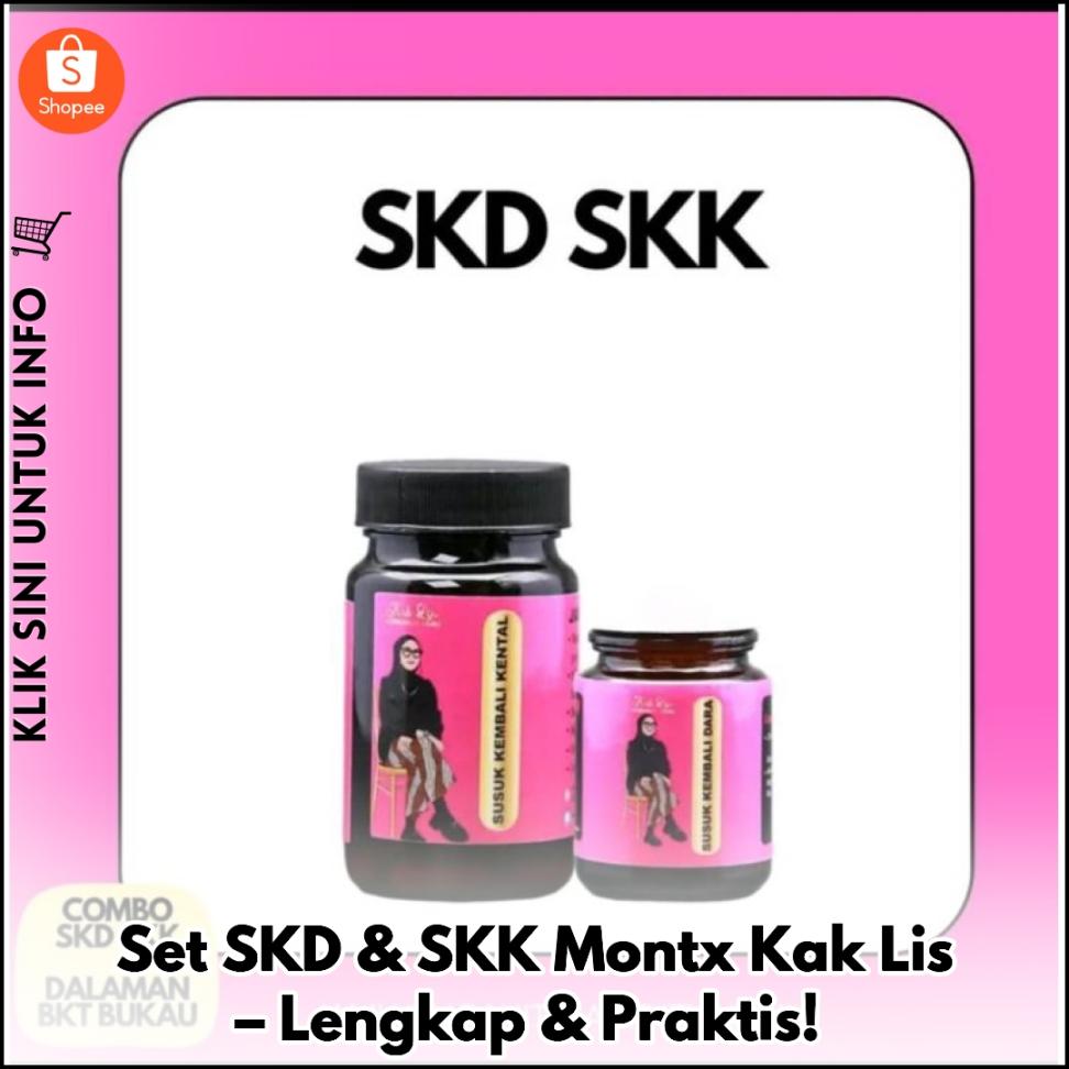 Set SKD & SKK Montx Kak Lis – Lengkap & Praktis!