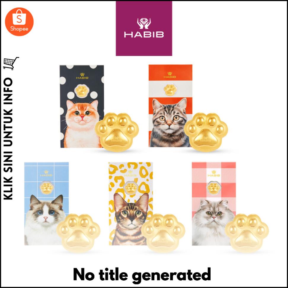Emas 999.9 Tulen dari Koleksi Kucing HABIB!