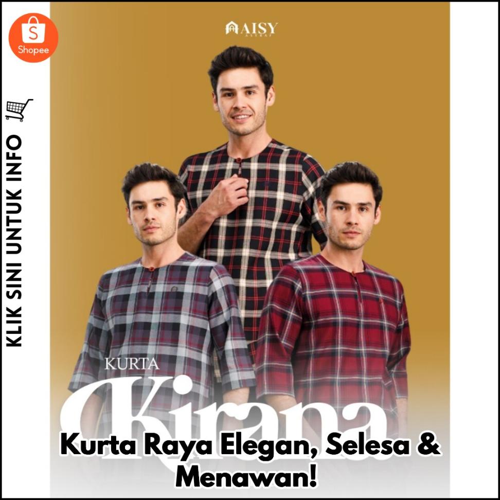 Kurta Raya Elegan, Selesa & Menawan!