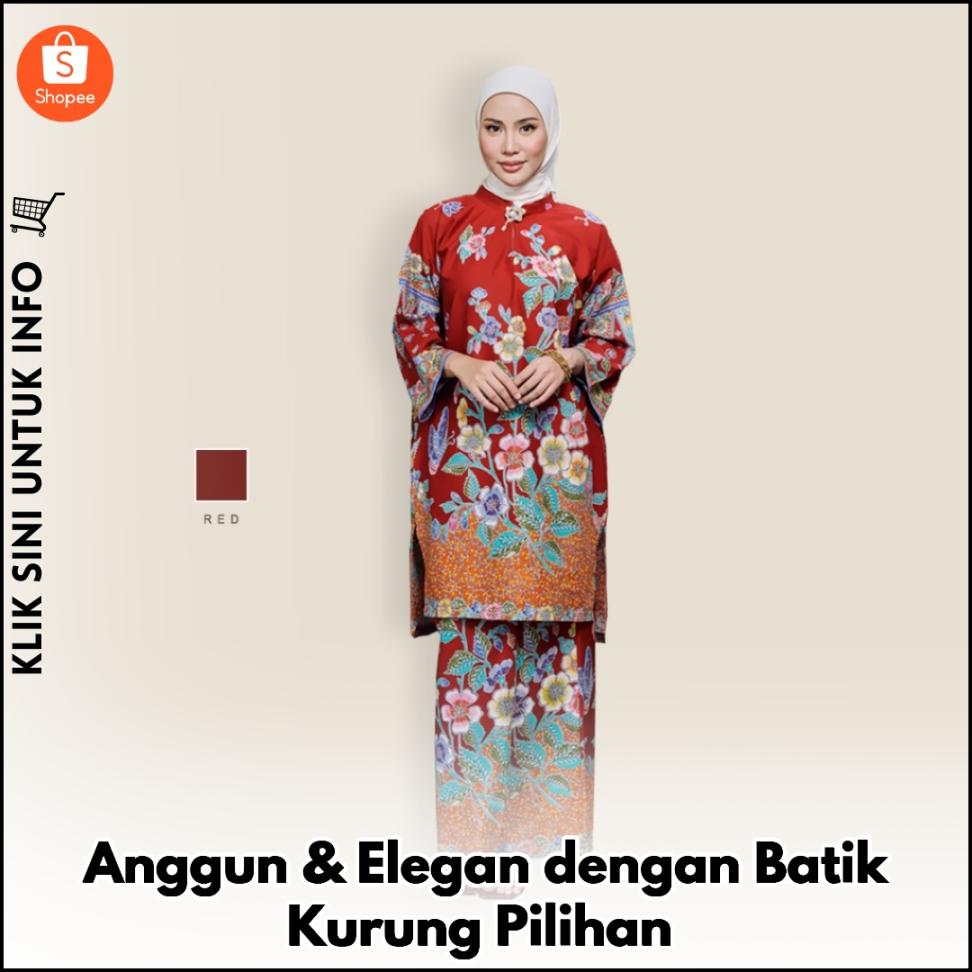 Anggun & Elegan dengan Batik Kurung Pilihan