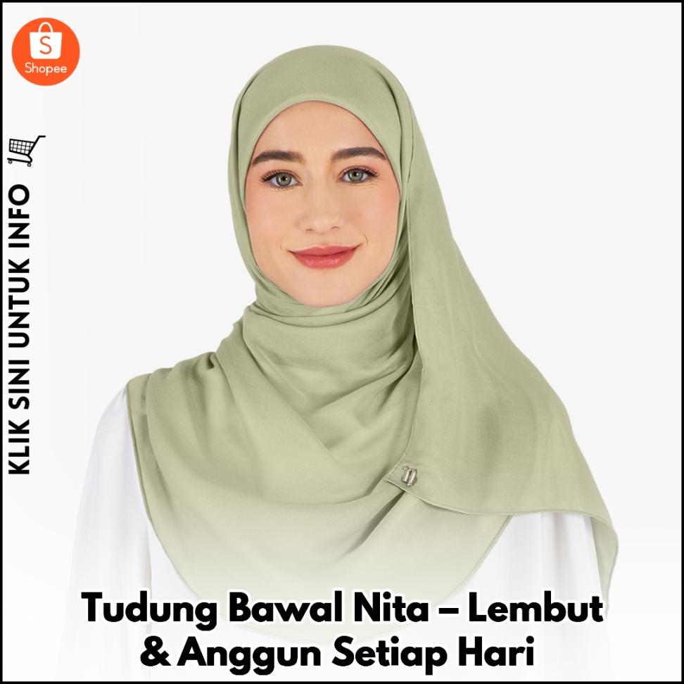 Tudung Bawal Nita – Lembut & Anggun Setiap Hari