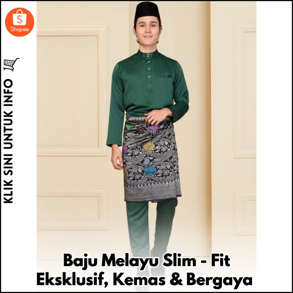 Baju Melayu Slim-Fit Eksklusif, Kemas & Bergaya