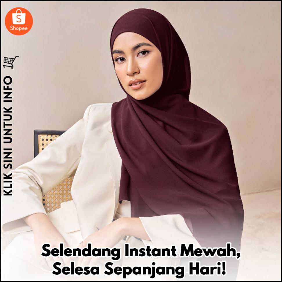 Selendang Instant Mewah, Selesa Sepanjang Hari!