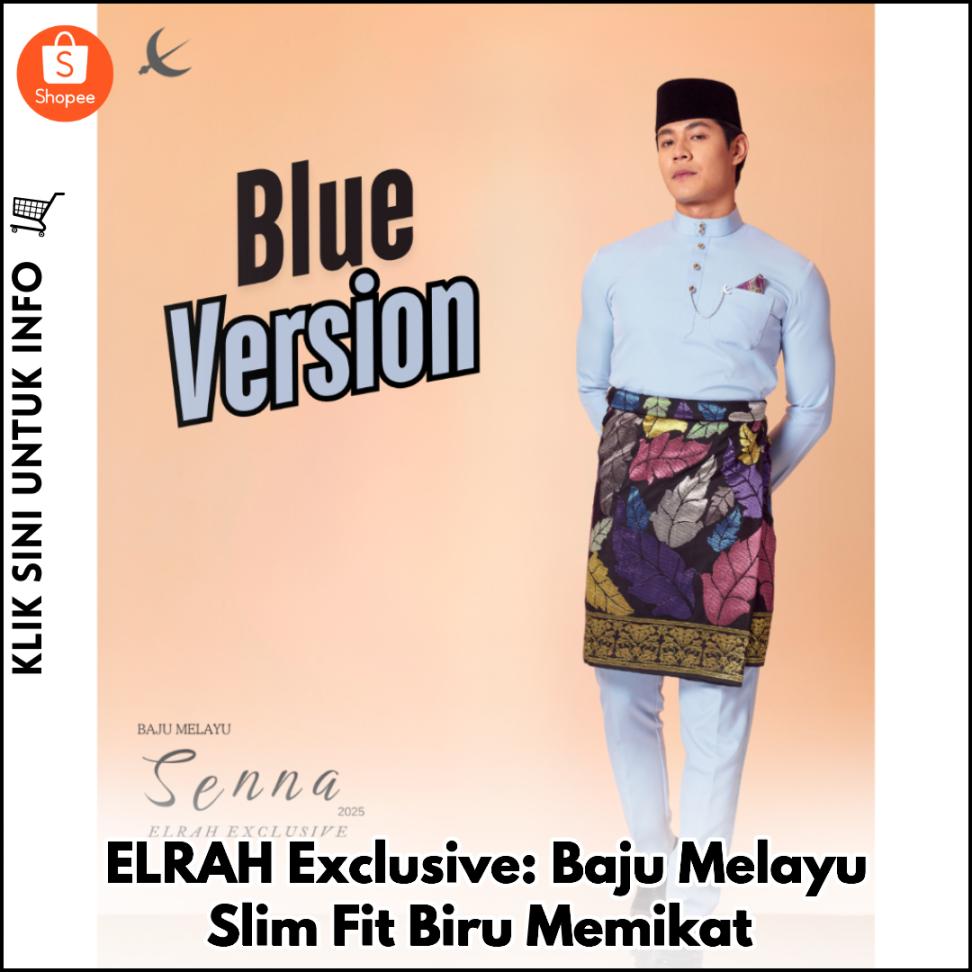 ELRAH Exclusive: Baju Melayu Slim Fit Biru Memikat
