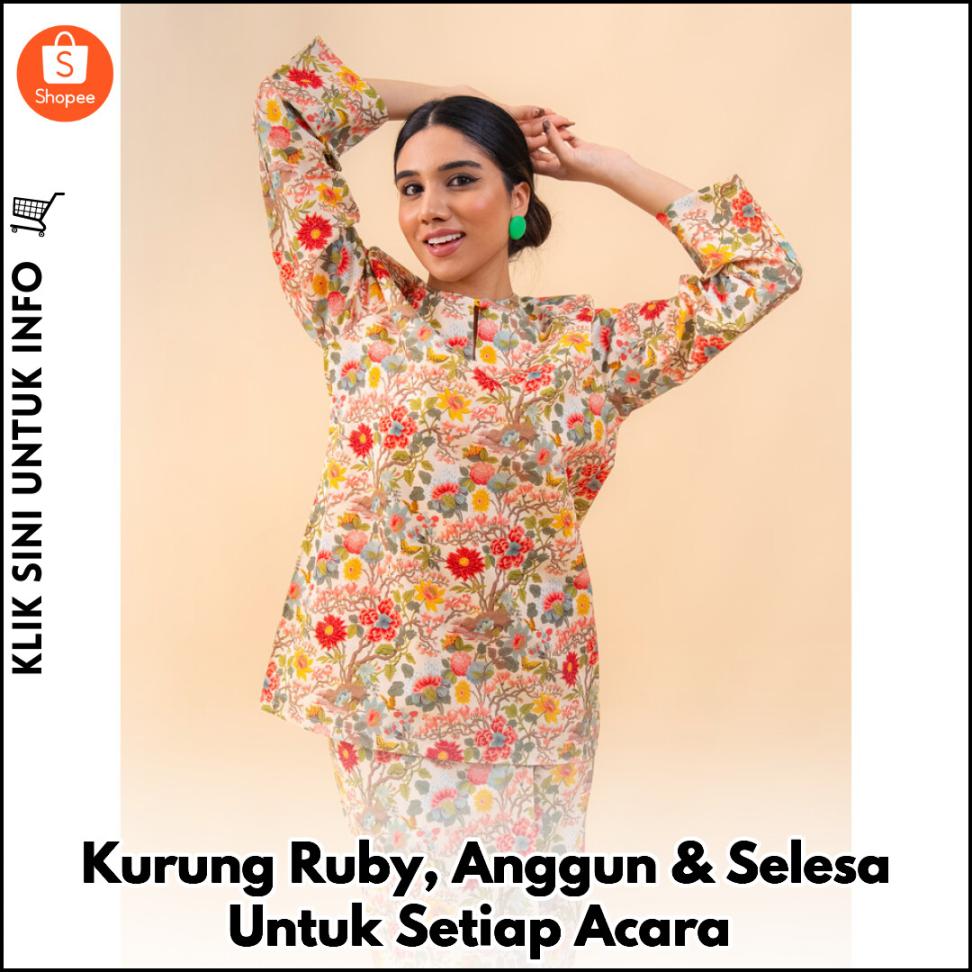 Kurung Ruby, Anggun & Selesa Untuk Setiap Acara