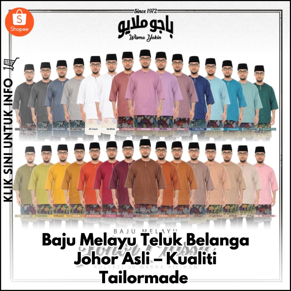 Baju Melayu Teluk Belanga Johor Asli – Kualiti Tailormade