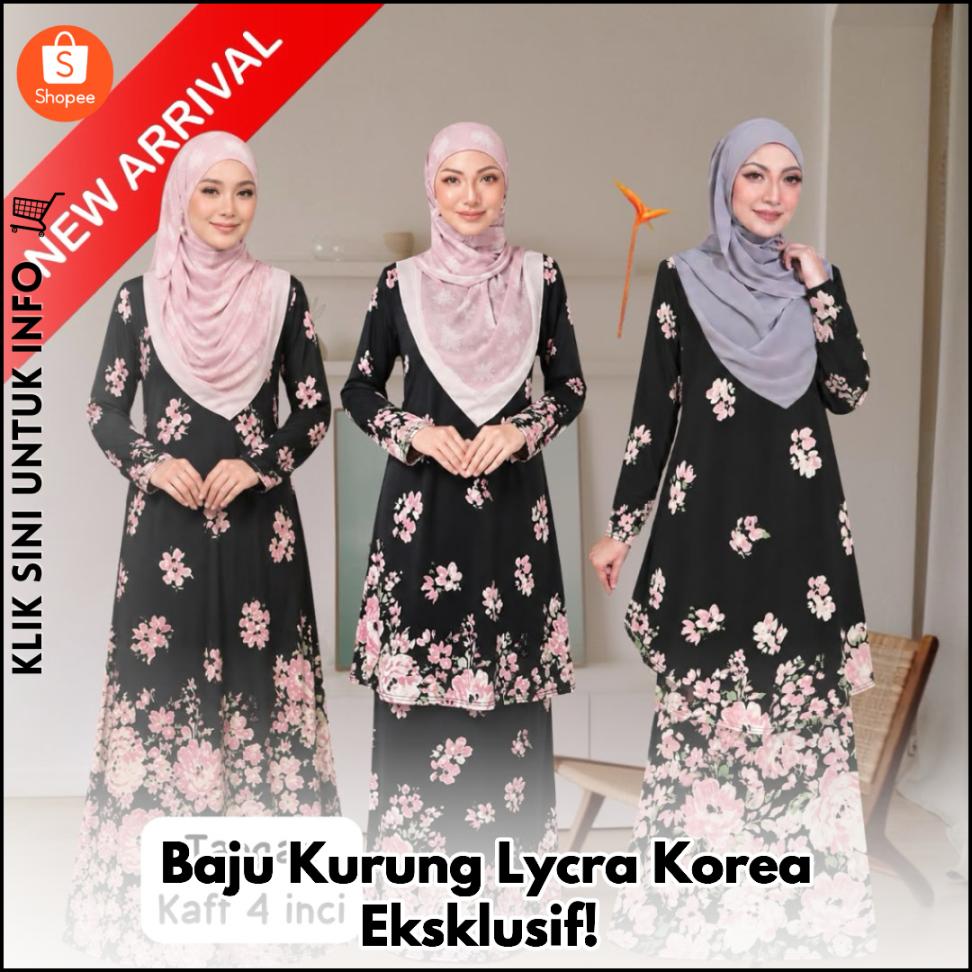 Baju Kurung Lycra Korea Eksklusif!