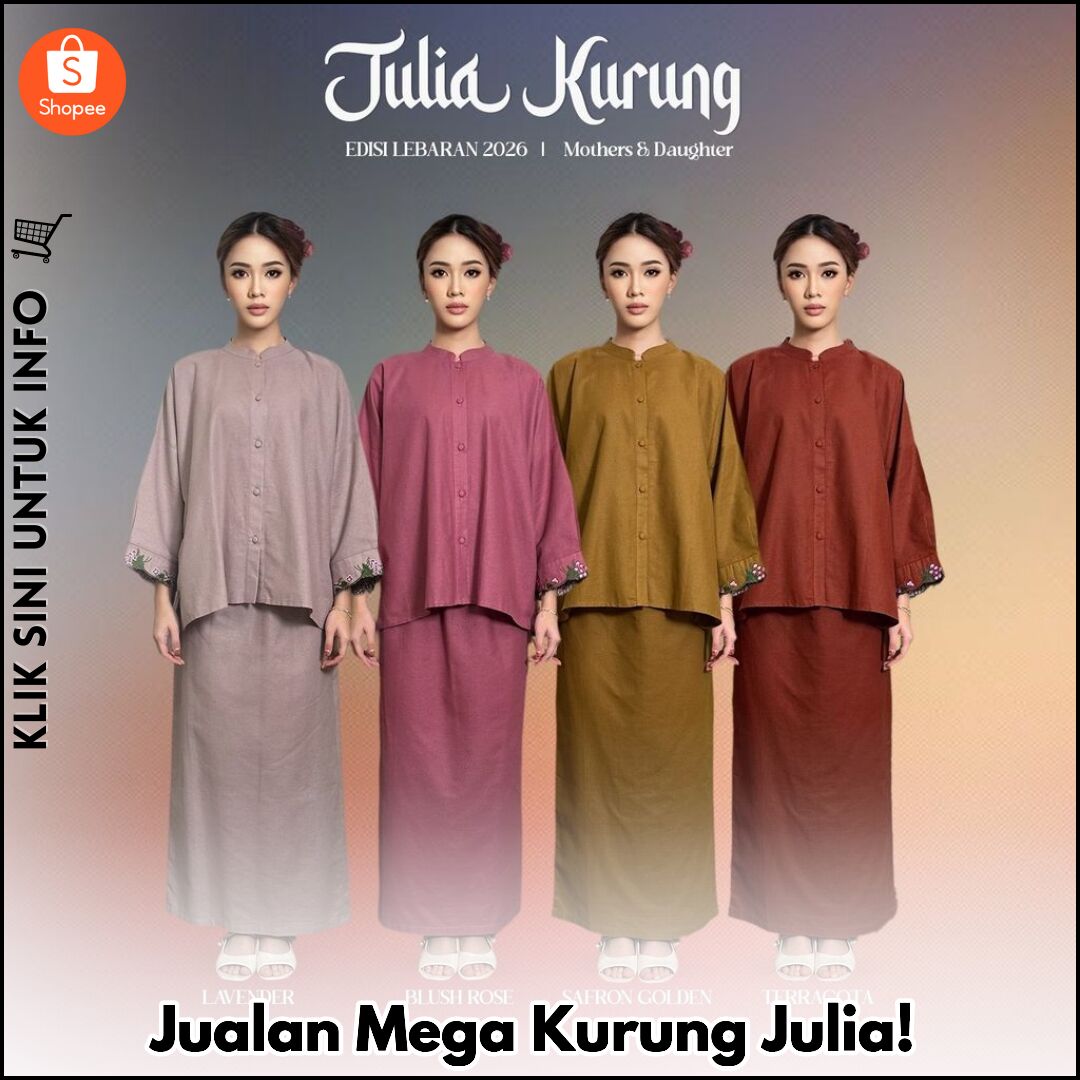 Jualan Mega Kurung Julia!